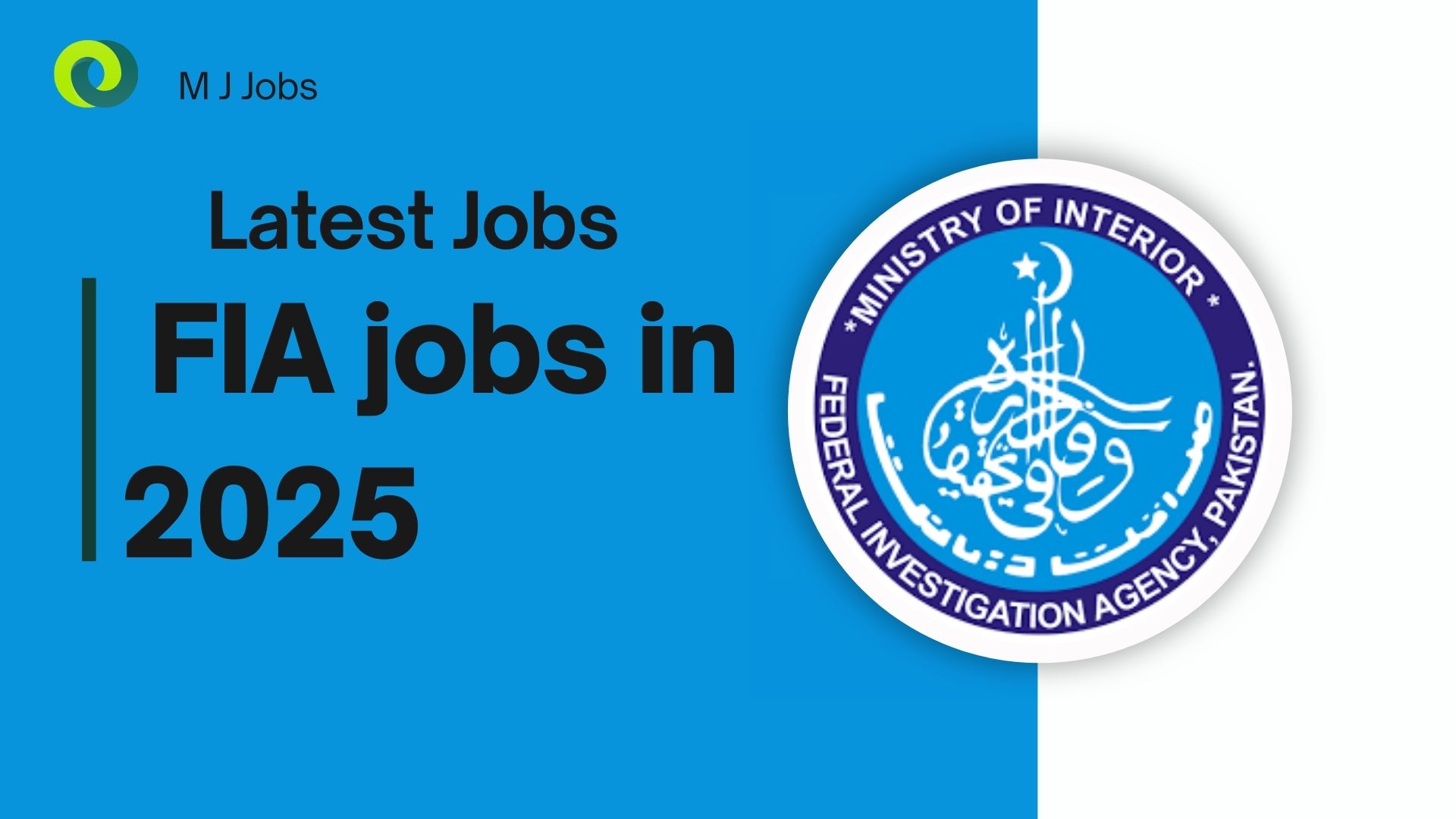 FIA jobs in 2025